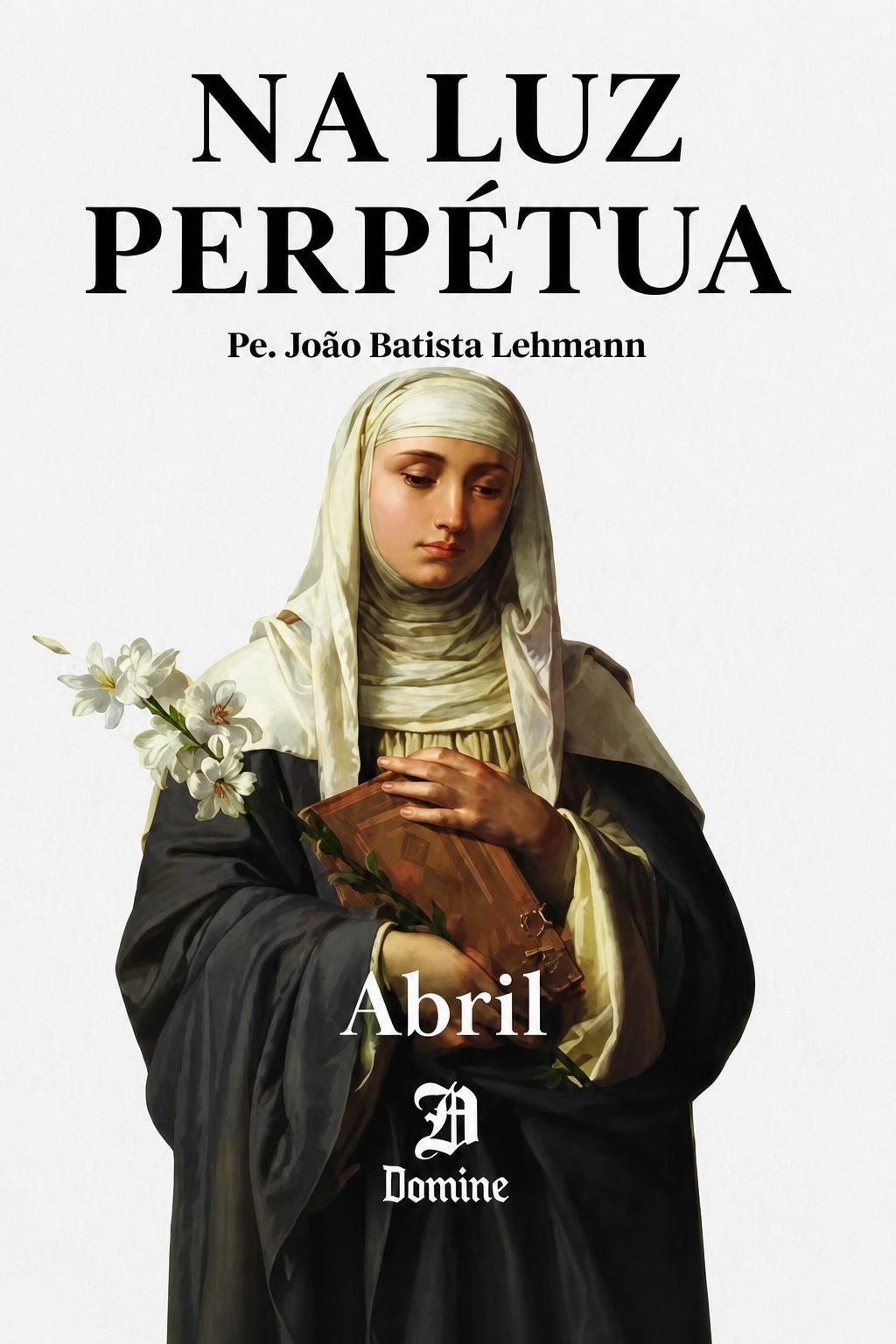 Capa do Na Luz Perpetua de abril