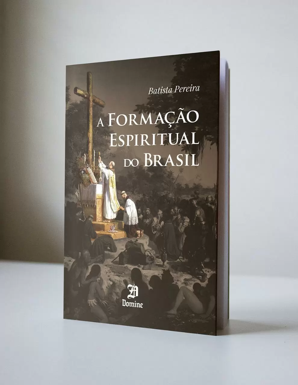 A Formação Espiritual do Brasil